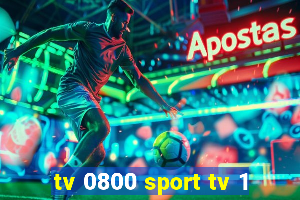 tv 0800 sport tv 1